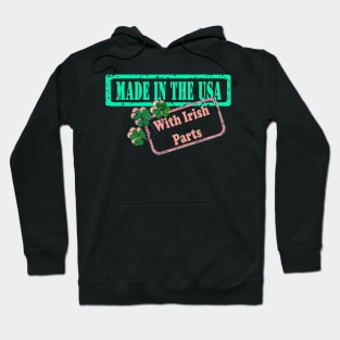 Made in the USA with Irish Parts Pink Hoodie